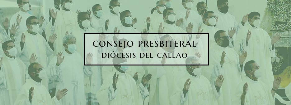 Nuevo Consejo Presbiteral de la Diócesis del Callao